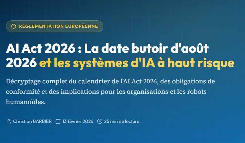 AI Act 2026 : IA à haut risque, calendrier et conformité