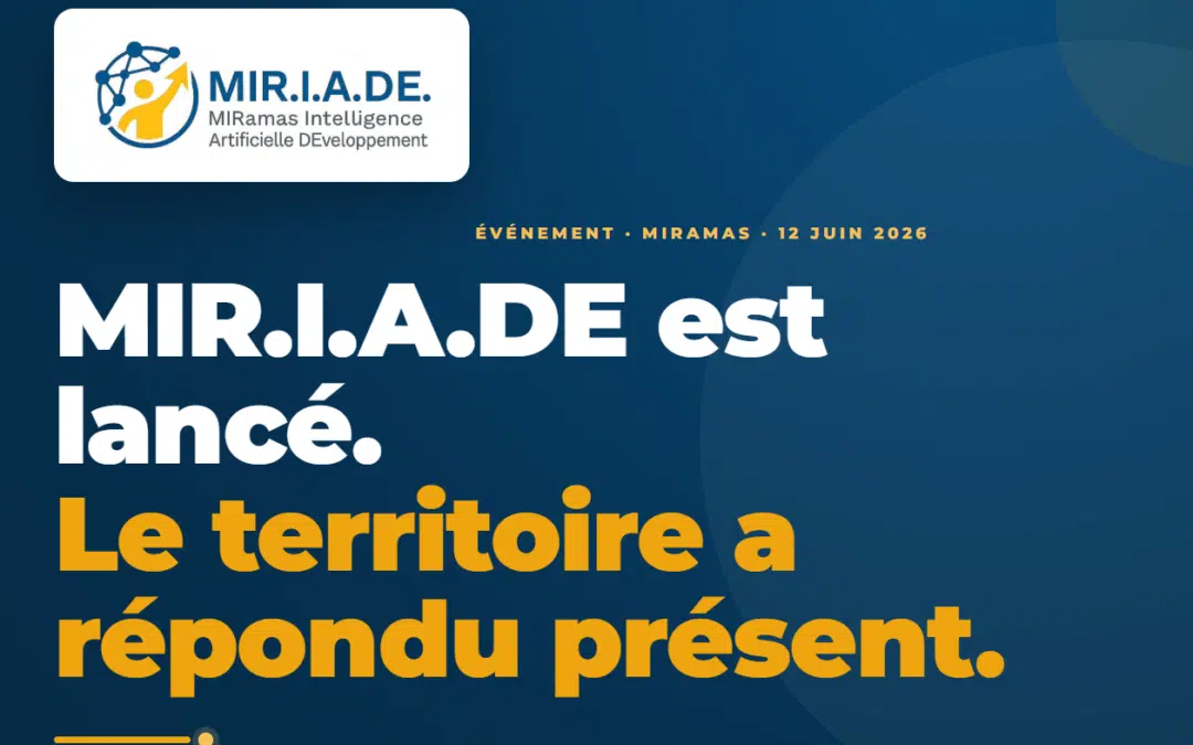 MIR.I.A.DE ouvre ses portes